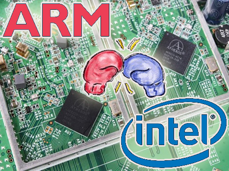 Intel vs. ARM – The Battle Is Just Beginning